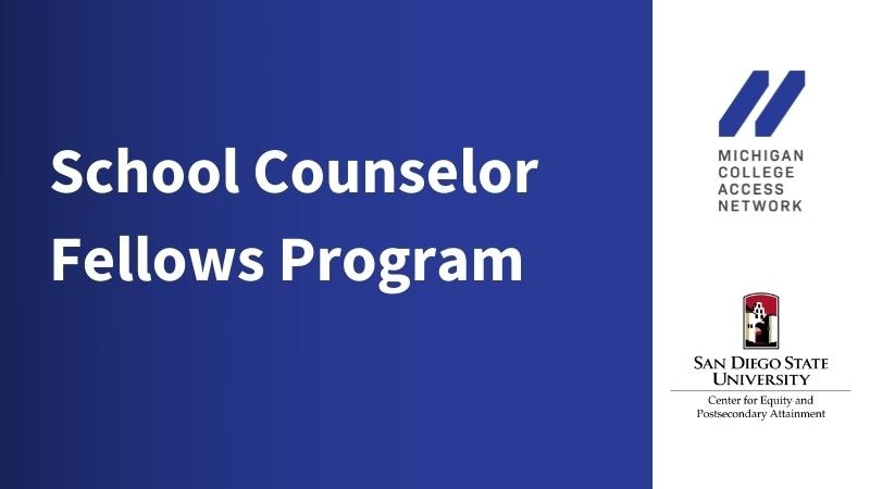 "School Counselor Fellows Program" in white text over a blue background