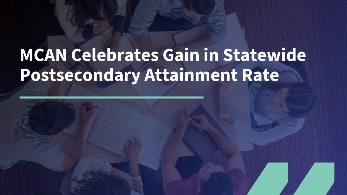 MCAN celebrates gain in statewide postsecondary attainment rate